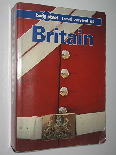 Britain (Lonely Planet Travel Survival Kit)